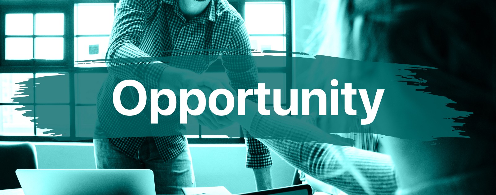 Caption: Two people shaking hands with the word “Opportunity” overlaid on top of it.